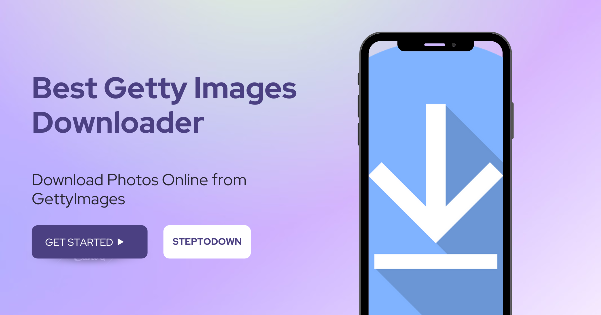 Getty Images Downloader Online For Free Steptodown