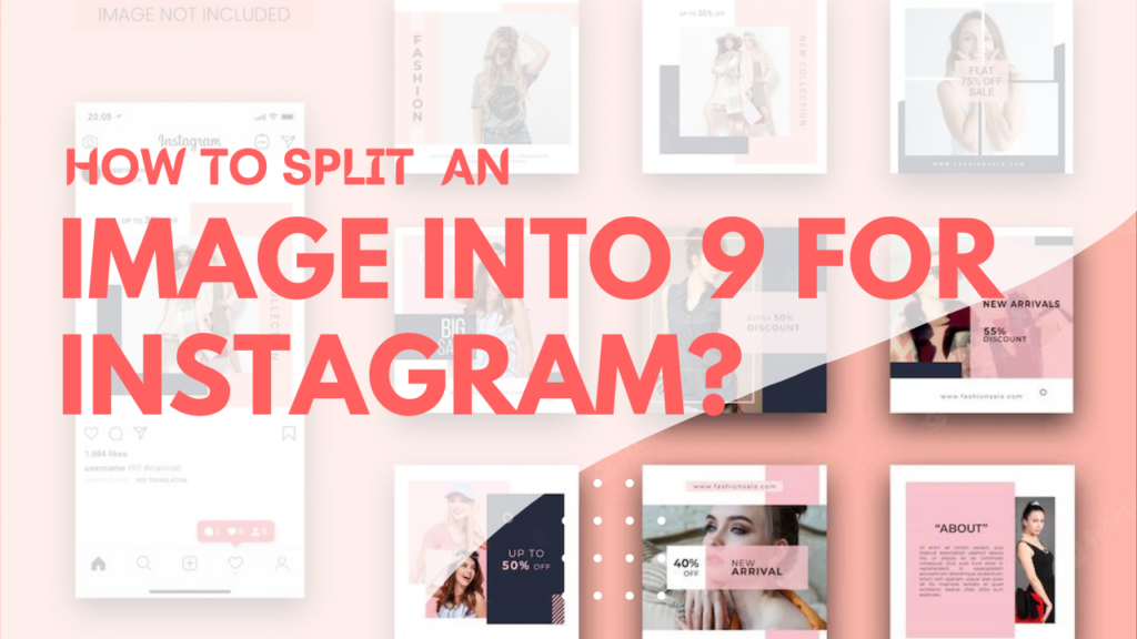 How to Split an Image into 9 for Instagram?