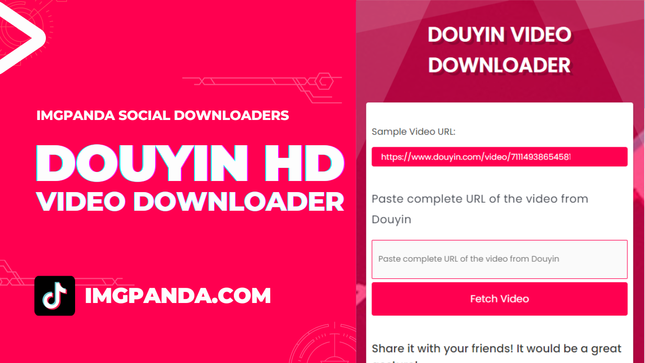 Douyin Video Downloader HD | IMGPANDA - A Free Resources Website