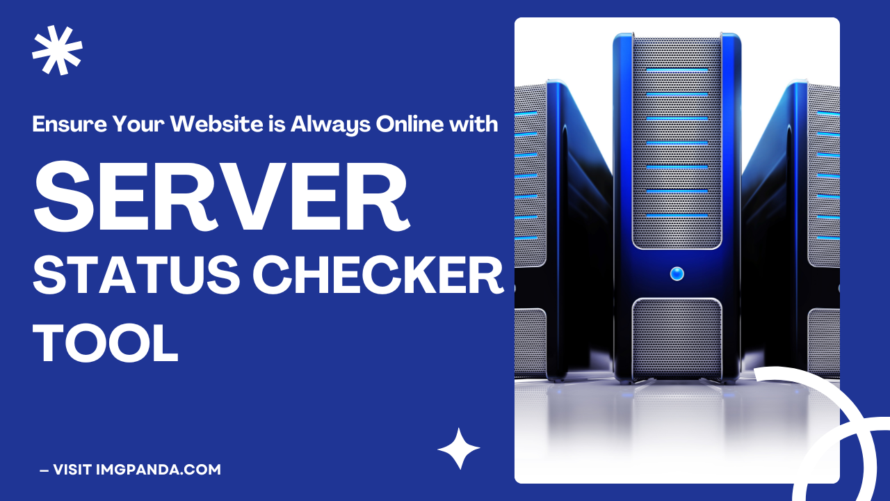 Server Status Checker IMGPANDA A Free Resources Website