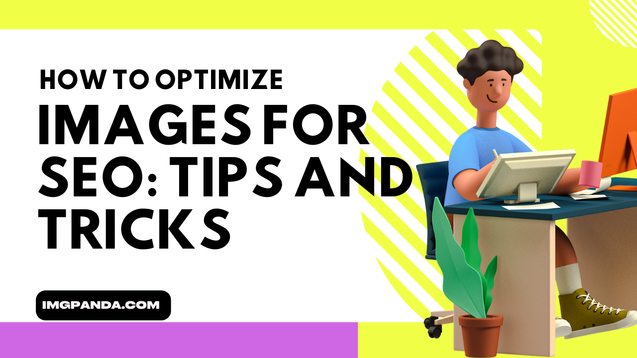How to Optimize Images for SEO Tips and Tricks