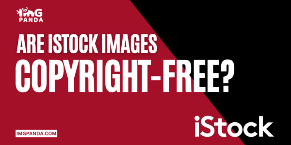 Are iStock images copyright-free Understanding the usage rights and licensing terms.