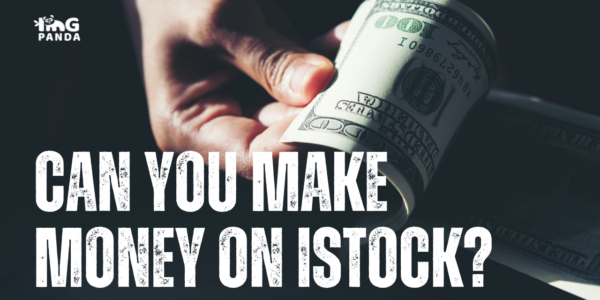 Can you make money on iStock Exploring the earning potential for contributors.