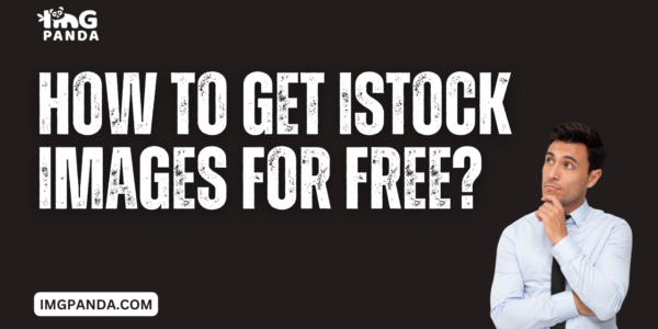 How to get iStock images for free Exploring legal ways to access iStock content without payment.