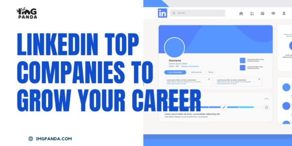 Linkedin Top Companies to Grow Your Career