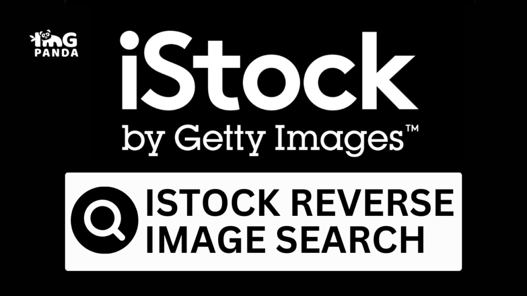 iStock reverse image search: Using reverse image search to find similar images on iStock.