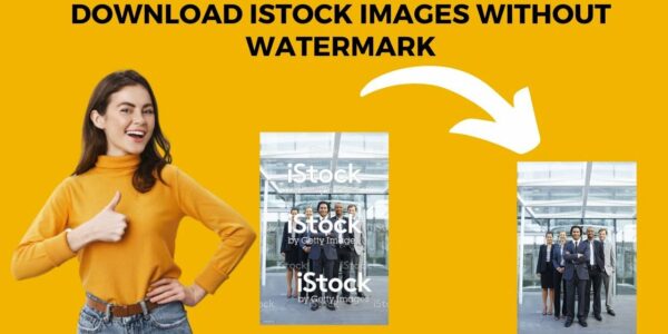 How to download istock images without watermark |iStock images free download | - YouTube