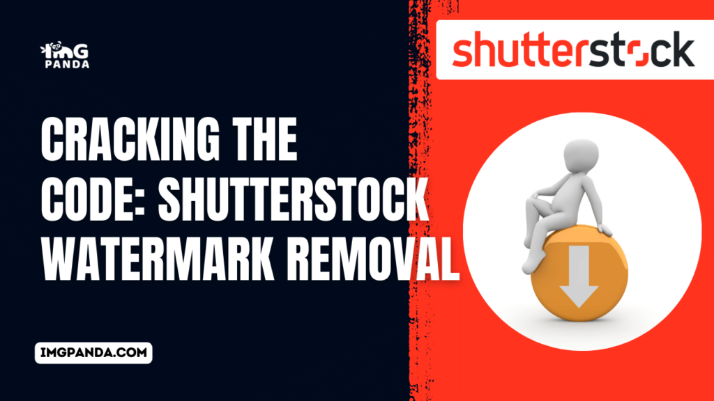 Cracking the Code: Shutterstock Watermark Removal