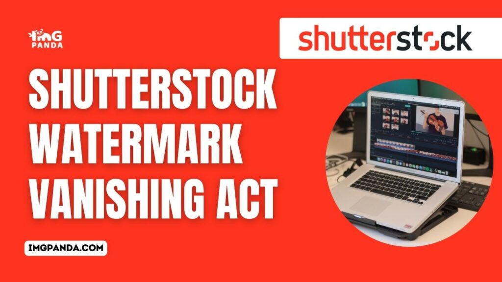Shutterstock Watermark Vanishing Act