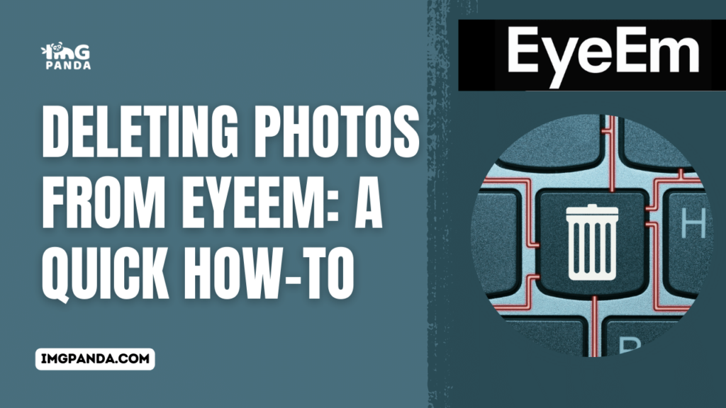 Deleting Photos from EyeEm: A Quick How-To