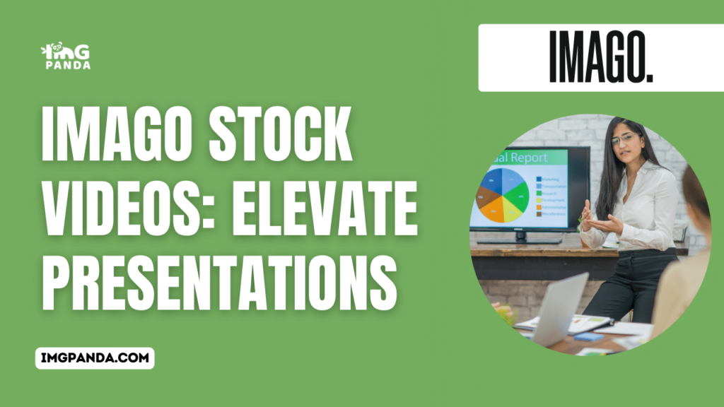 Imago Stock Videos: Elevate Presentations