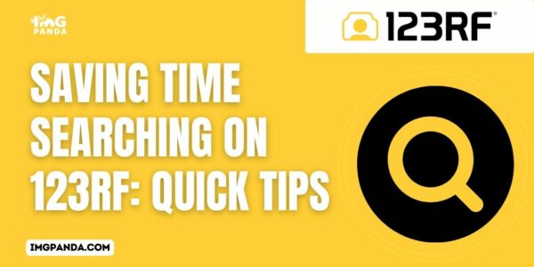 Saving Time Searching on 123RF Quick Tips
