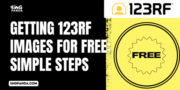 Getting 123RF Images for Free Simple Steps