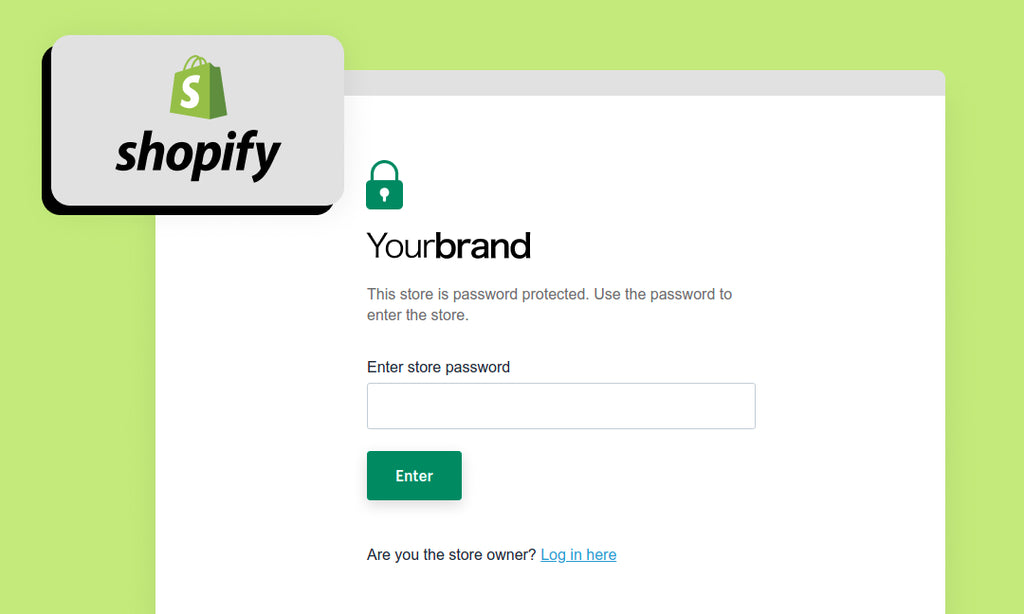 Guarding Access: Password-Protect Your Shopify Store