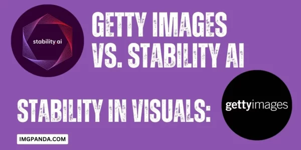 Stability in Visuals Getty Images vs. Stability AI