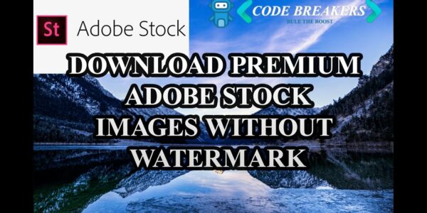 HOW TO DOWNLOAD ADOBE STOCK IMAGES WITHOUT WATERMARK HD 4K SD