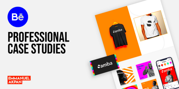 How to design an amazing Behance Case Study  Journey of a Nigerian