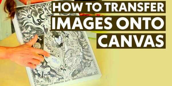 How To Transfer Images onto Canvas  Arts  Crafts Tutorial  YouTube