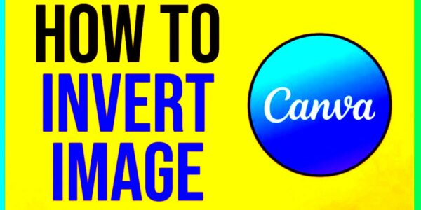 How to Invert Image in Canva 2024  YouTube