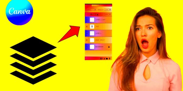 How Does Layering Work in Canva  Full Guide 2023
