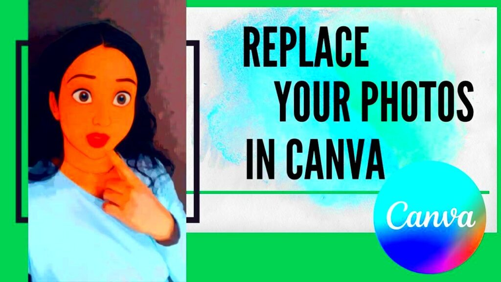 Canva Image Replacement