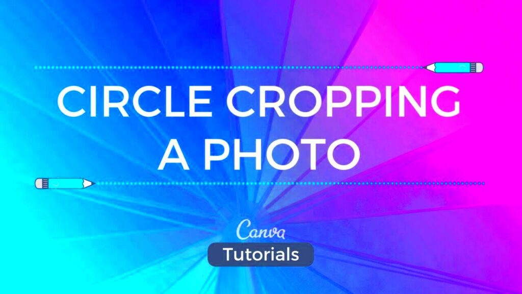 Canva Tutorial Cropping in a Circle  YouTube