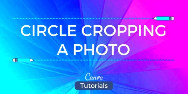 Canva Tutorial Cropping in a Circle  YouTube