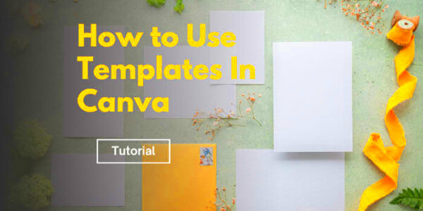 How To Use Templates In Canva  Easy Method