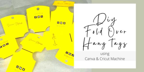 How To Create Custom Fold Over Hang Tags Using Canva  Cricut  YouTube