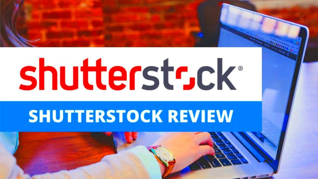 How Working for Shutterstock is Reviewed and What to Know