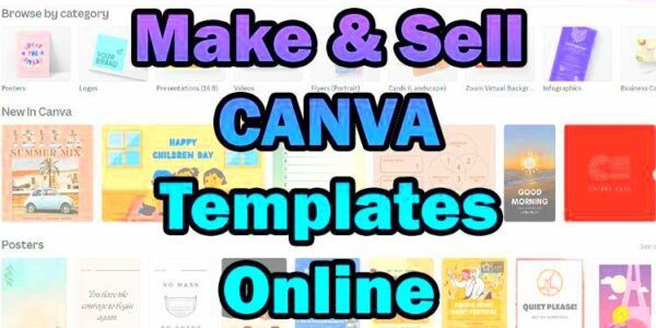 How to Design and Sell Canva Templates Online