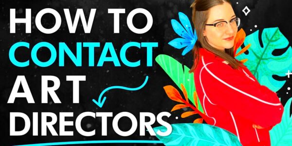 How to contact art directors  How to start your illustration career