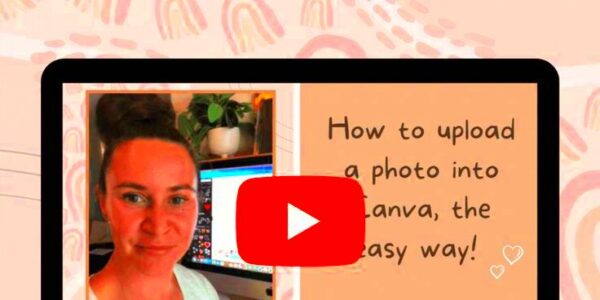 How to upload a photo or image into Canva the easy way in 2022