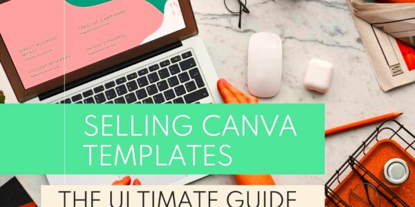 The Ultimate Guide on Selling Canva Templates  Your Frugal Friend