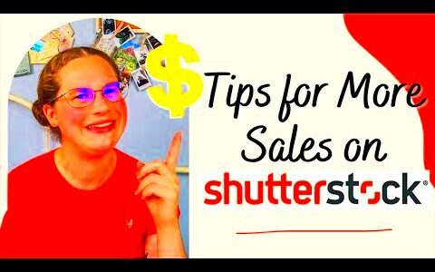 5 Tips for MORE SHUTTERSTOCK SALES  How to Sell Stock Photos  YouTube