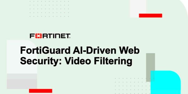 FortiGuard AIDriven Web Security Video Filtering  FortiGuard