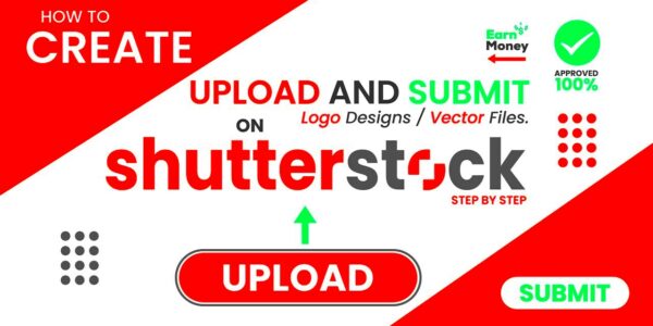 How to Upload Vector Designs on Shutterstock and Approve Your Designs