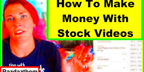 Show You How To Sell Stock Videos For Beginners Shutter Stock Footage