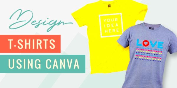 Design Tshirt Print Using Canva in 3 Easy Way  Easy Tutorials with