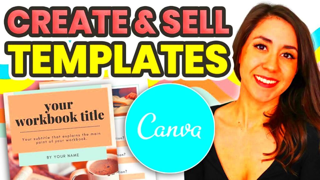 A COMPLETE GUIDE Canva Template Tutorial How to Sell Canva Templates