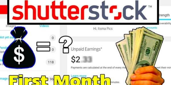 How much Money can you make on Shutterstock in First month Make money