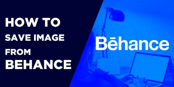 How to Save Image from Behance in High Quality  Without Watermark