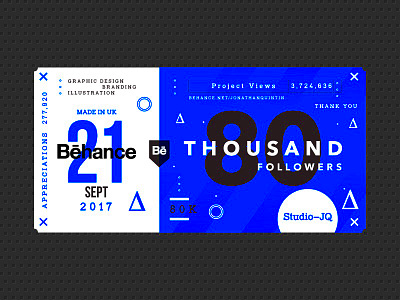 80000 Behance Followers by MadeByStudioJQ on Dribbble