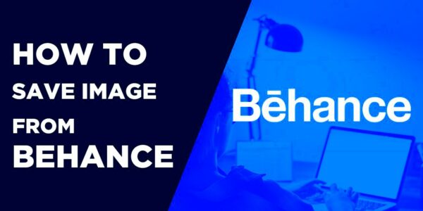 How to Save Image from Behance in High Quality  Without Watermark